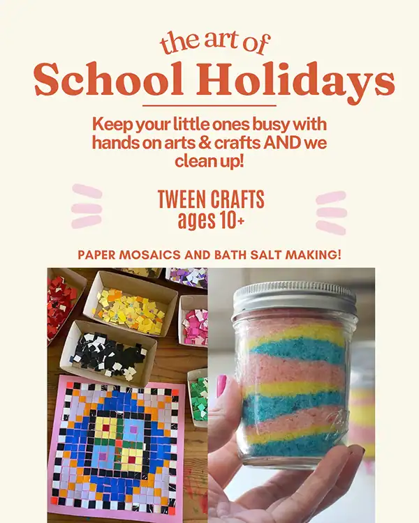 tween crafts school holiday event